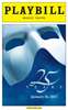 The Phantom of the Opera - 25th Anniversary Performance Limited Edition Commemorative Playbill 